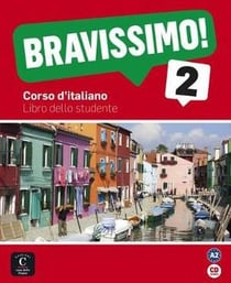 BRAVISSIMO ! 2 : italien - livre de l'élève