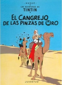 Las aventuras de Tintín Tome 9 : el cangrejo de la pinzas de oro