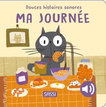 Douces histoires sonores : Ma journée