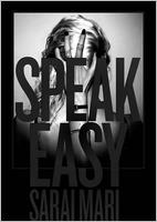 Sarai mari speak easy