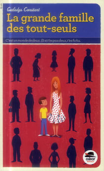 La grande famille des tout seuls