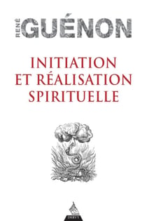 Initiation et réalisation spirituelle