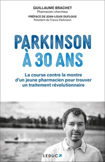 Parkinson à 30 ans : La course contre la montre d'un jeune pharmacien pour trouver un traitement révolutionnaire
