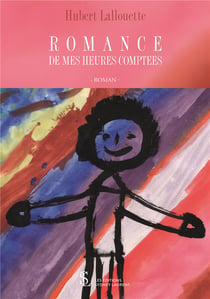 Romance de mes heures comptees