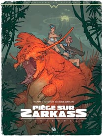 Piège sur Zarkass : Intégrale Tomes 1 à 3