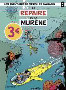 Les aventures de Spirou et Fantasio Tome 9 : le repaire de la murène - édition spéciale