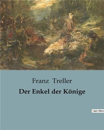 Der Enkel der Konige