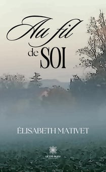 Au fil de soi