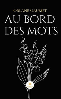 Au bord des mots