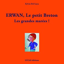 Erwan, le petit Breton Les grandes Marées !