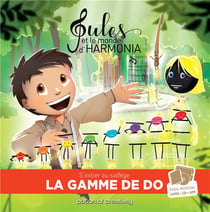 Jules et le monde d'Harmonia Tome 5 : la gamme de do