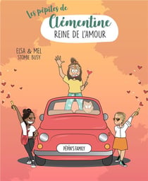 Les pépites de Clémentine : reine de l'amour