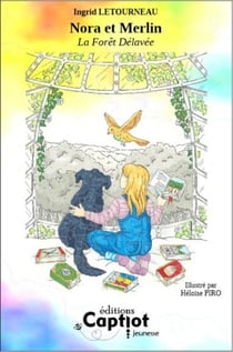 Nora et Merlin : La forêt délavée