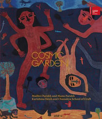 Cosmic garden : An Homage to India's Collective Heritage