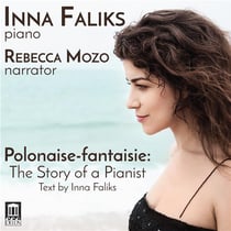 Polonaise-fantaisie : The Story of a Pianist