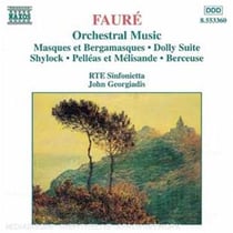 Faure: Orchestral Music