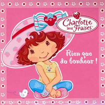 Rien Que Du Bonheur
