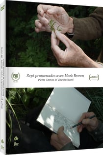 Sept promenades avec Mark Brown