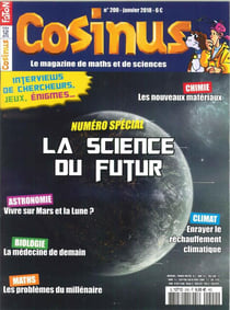 Cosinus N°200 La Science Du Futur Janvier 2018
