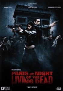 Paris by night of the living dead