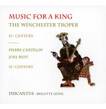 Music for a king : the Winchester troper 11th century