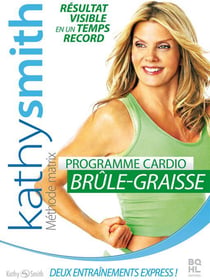 Kathy Smith - Programme cardio brûle graisse