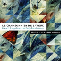 Le chansonnier de Bayeux