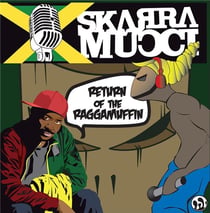Return of the raggamuffin