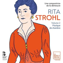 Rita Strohl: Volume 2, Musique de chambre