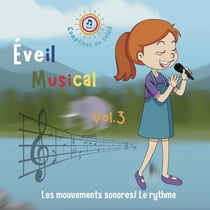 Comptines au soleil - Éveil musical Vol. 3