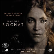 Caplet - Dvorak : Épiphanie, Concerto pour Violoncelle / Nadège Rochat