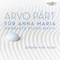 Pärt, arvo : für anna maria, intégrale de l'oeuvre pour piano