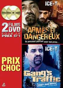 Armés et dangereux + Gang's Traffic