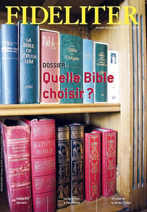 Fideliter Tome 271 : Quelle bible choisir ?