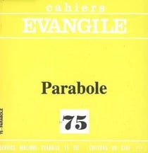 Cahiers Evangile numéro 75 Parabole