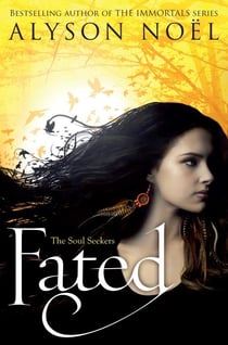 FATED - THE SOUL SEEKERS: BOOK 1