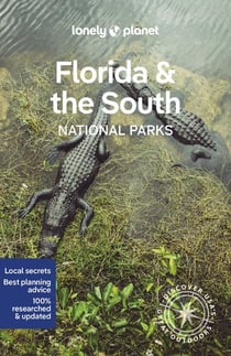 National parks : Florida & the South (édition 2023)