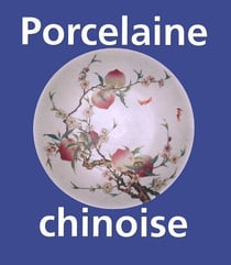 Porcelaine chinoise
