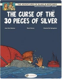 Blake et Mortimer Tome 13 : the curse of the 30 pieces of silver Tome 1