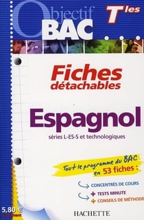 Objectif bac - espagnol - terminales - fiches détachables
