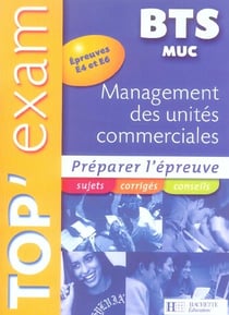 Top'exam - management des unites commerciales