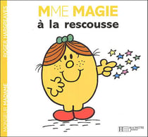 Madame Magie à la rescousse