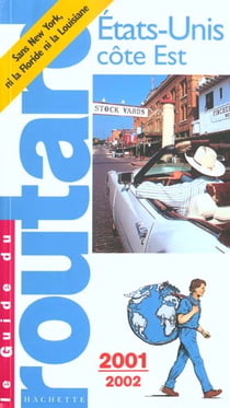 Guide du routard etats-unis cote ouest 2001-2002