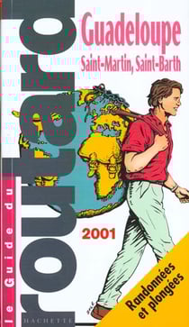 Guide du routard - guadeloupe 2001-2002