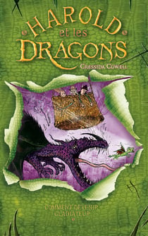 Harold et les dragons Tome 3 : comment devenir gladiateur