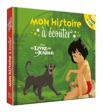 Mon histoire à écouter : Le livre de la jungle