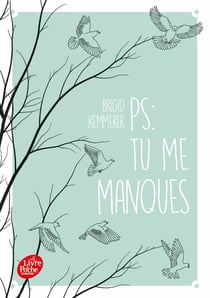 P.S. Tome 1 : P.S. : tu me manques