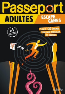 Passeport : adultes - escape games - cahier de vacances