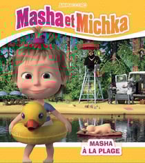 Masha et Michka : Masha à la plage