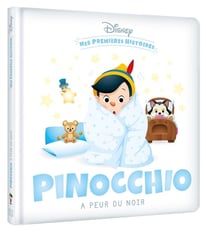 Mes premières histoires : Disney Baby : Pinocchio a peur du noir